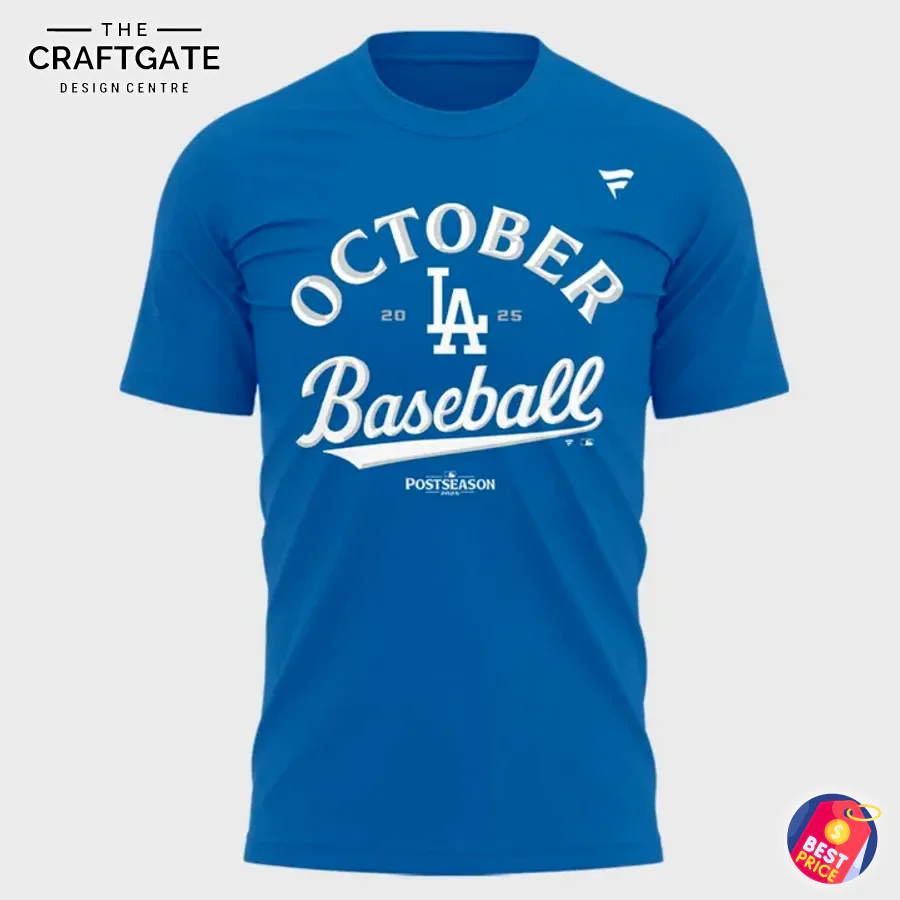 Front View of the Los Angeles Dodgers October Baseball T-Shirt Front view of the royal blue LA Dodgers t-shirt with "October LA Baseball" and "Postseason" printed in white script on the chest.