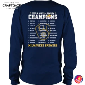 Back of Sweatshirt the Milwaukee Brewers 2025 Champions t-shirt displaying the full team roster, including players and the manager.