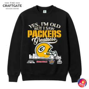 Yes I’m Old But I Saw Packers Greatness T-Shirt