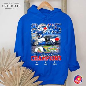 2025 Blue Jays World Series Champions 2D T-Shirt