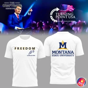Front and back view of a white t-shirt. Front has FREEDOM and Charlie Kirk's signature. Back has Montana State University logo.