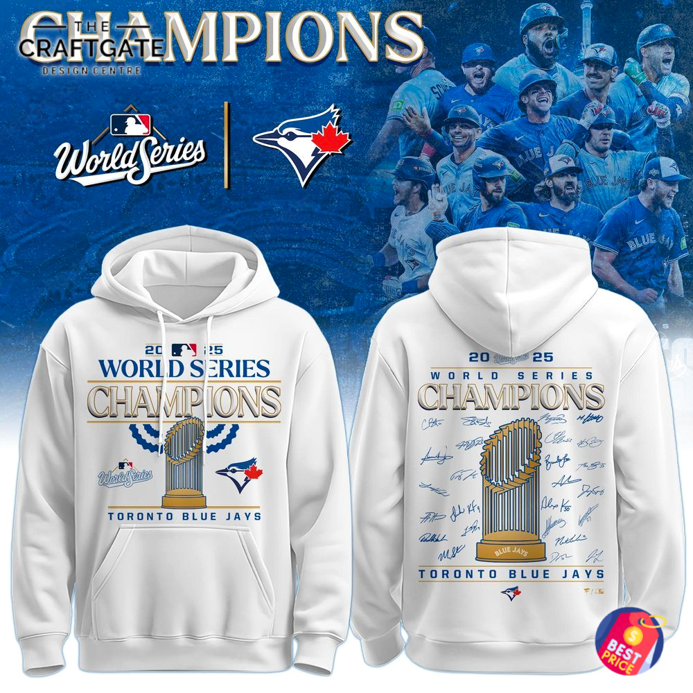 toronto-blue-jays-2025-world-series-champions-hoodie-1.jpg Toronto Blue Jays 2025 World Series Champions Hoodie 1
