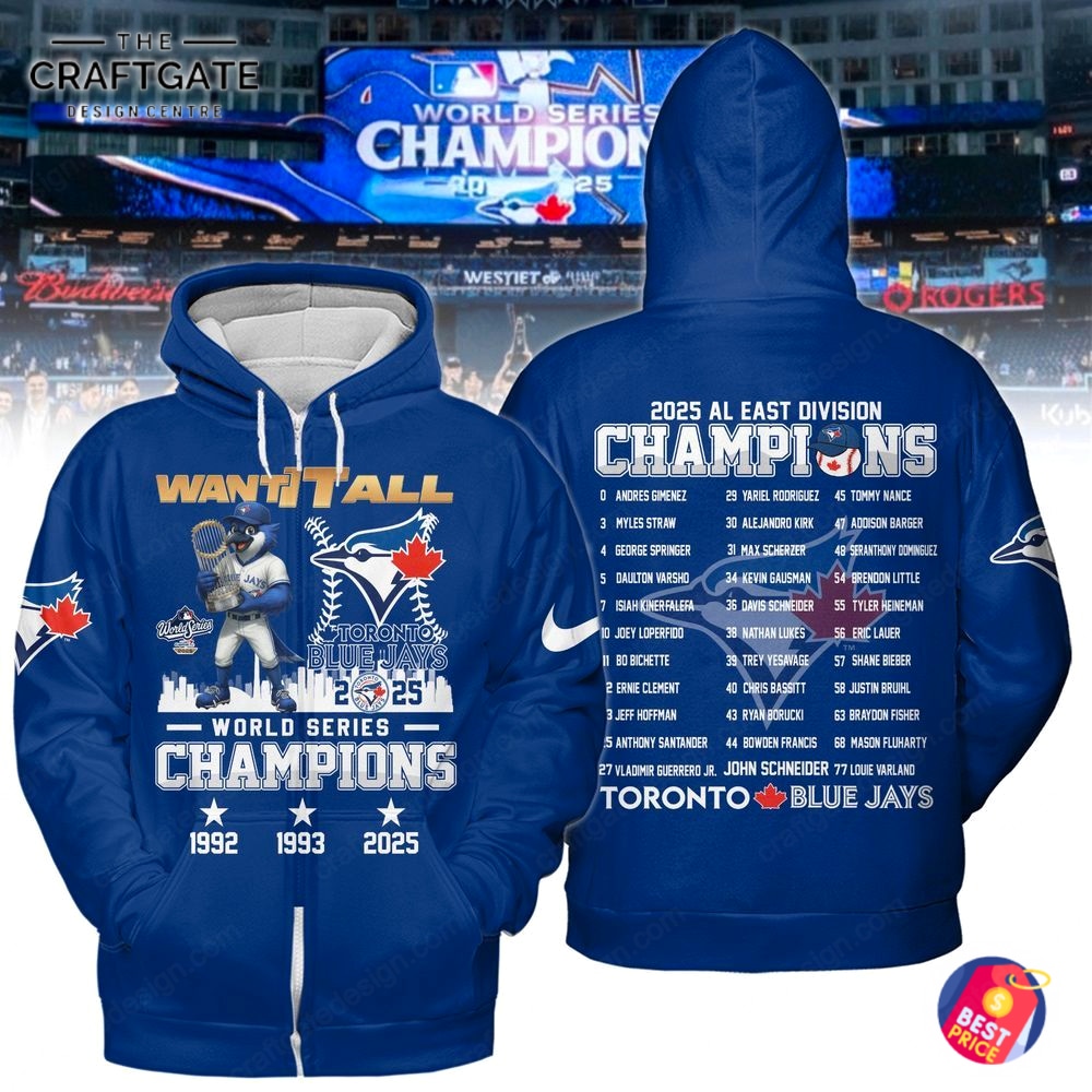 toronto-blue-jays-world-series-champions-want-it-all-t-shirt-sweatshirt-hoodie-4.jpg Toronto Blue Jays World Series Champions Want It All T Shirt Sweatshirt Hoodie 4