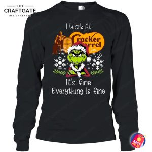 Grinch I Work At Cracker Barrel T-Shirt