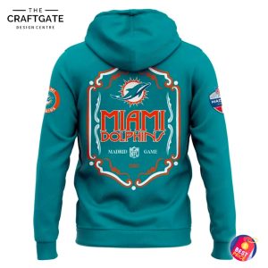 Miami Dolphins Madrid Game Hoodie