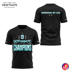 NJ/NY Gotham FC 2025 NWSL Champions Underdog My Ass Hoodie
