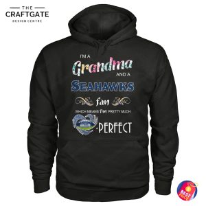 Seattle Seahawks I'm A Grandma And A Fan T-Shirt