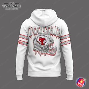 Texas Tech 2025 Too Cold Hoodie