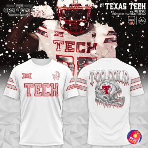 Texas Tech 2025 Too Cold Hoodie