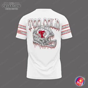 Texas Tech 2025 Too Cold Hoodie