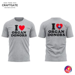 Buffalo Sabres I Love Organ Donors Hoodie