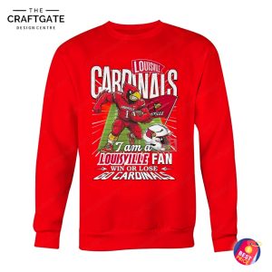 Louisville Cardinals I Am A Fan Win Or Lose T-Shirt
