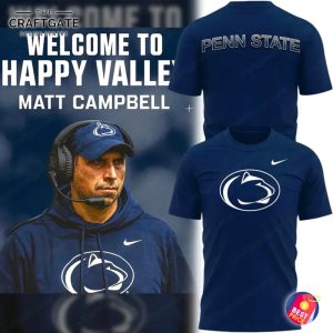 Penn State Nittany Lions 2025 Welcome To Happy Valley Matt Campbell Hoodie