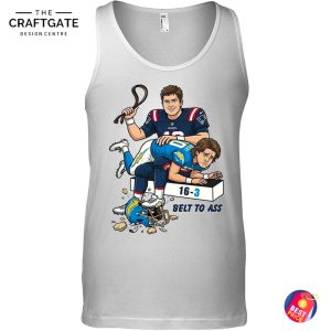 New England Patriots Belt To Ass T-Shirt