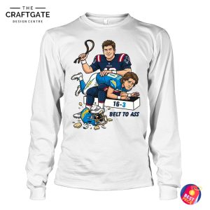 New England Patriots Belt To Ass T-Shirt