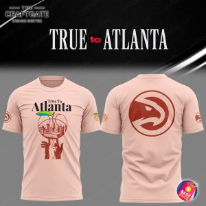 Atlanta Hawks 2026 True to Atlanta Hoodie