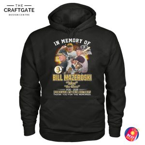 Bill Mazeroski In Memory Of Thank You For The Memories T-Shirt